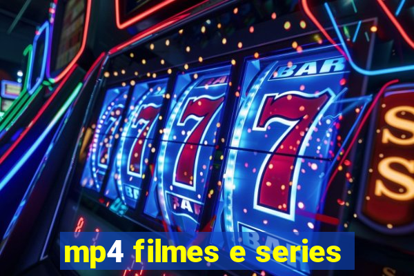 mp4 filmes e series